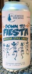 Bluewood Brewing - Down to Fiesta (4 pack 16oz cans) (4 pack 16oz cans)