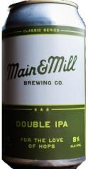 Main and Mill - Double IPA (4 pack 12oz cans) (4 pack 12oz cans)